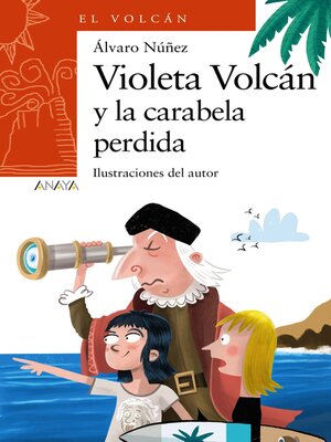 cover image of Violeta Volcán y la carabela perdida